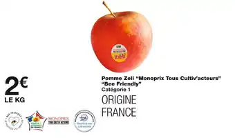 Monoprix Monoprix tous cultiv’acteurs pomme zeli bee friendly offre