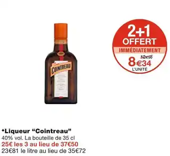 Monoprix Cointreau liqueur offre