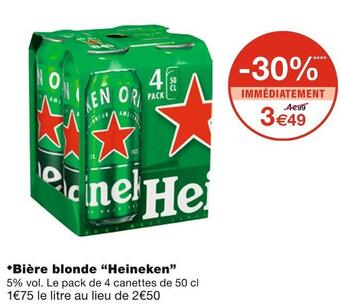 Monoprix Heineken bière blonde offre