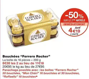 Monoprix Ferrero rocher bouchées offre