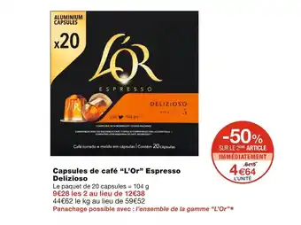 Monoprix L’or capsules de café espresso delizioso offre