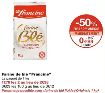 Monoprix Francine farine de blé offre