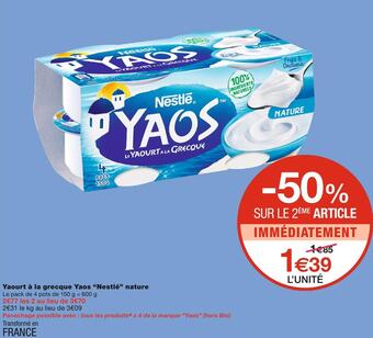 Monoprix Nestlé yaourt à la grecque yaos nature offre