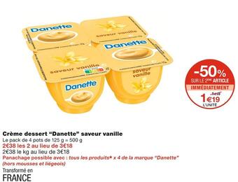 Monoprix Danette crème dessert saveur vanille offre