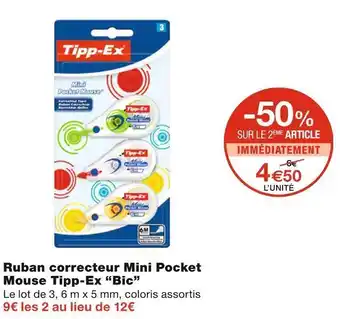 Monoprix Tipp-ex / bic ruban correcteur mini pocket mouse offre
