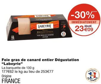 Monoprix Labeyrie foie gras de canard entier dégustation offre