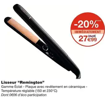Monoprix Remington lisseur offre