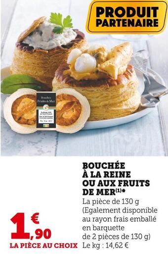 U Express Bouchée à la reine ou aux fruits de mer offre
