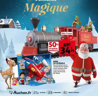 Auchan Avion Pat Patrouille offre