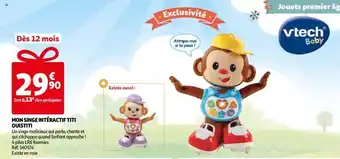 Auchan Mon Singe Intéractif Titi Ouistiti offre