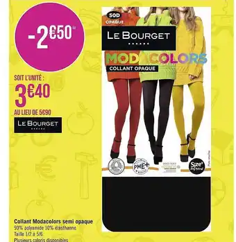 Géant Casino Collant modacolors semi opaque le bourget offre