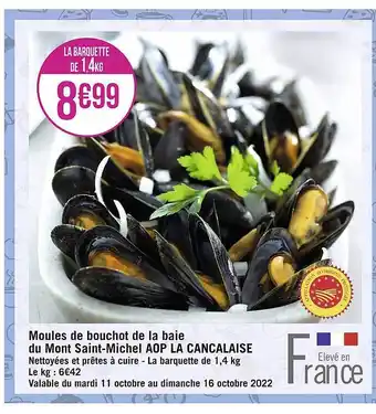 Géant Casino Moules de bouchot de la baie du mont saint-michel aop la cancalaise offre
