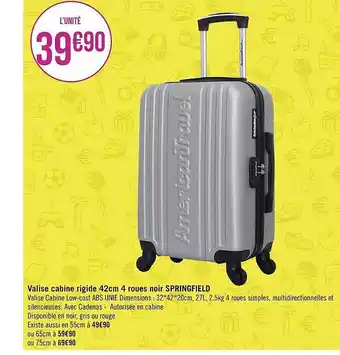 Géant Casino Valise cabine rigide 42 cm 4 roues noir springfield offre
