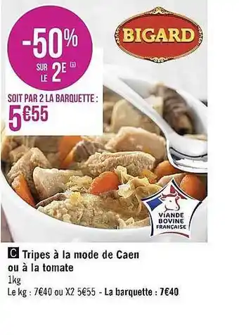 Géant Casino Tripes à la mode de caen ou à la tomate offre