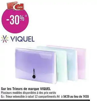 Géant Casino Let trieurs de marque viquel offre
