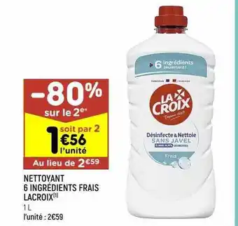 Leader Price Nettoyant 6 ingrédients frais lacroix offre
