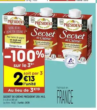 Leader Price Secret de crème président 25% m.g. offre