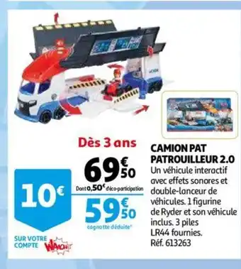 Auchan Camion Pat Patrouilleur 2.0 offre