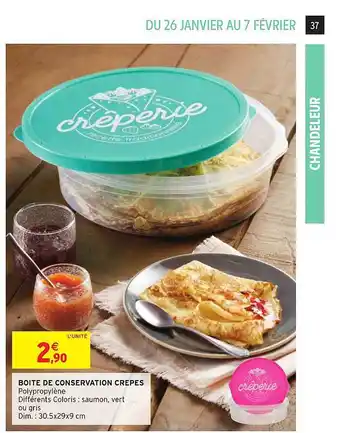 Intermarché Boîte De Conservation Crêpes Creperie offre