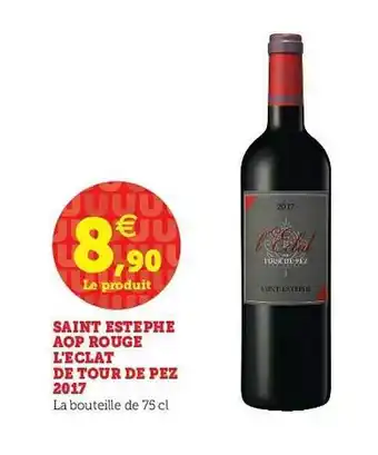 Super U Saint Estephe Aop Rouge L'éclat De Tour De Pez 75 cl offre