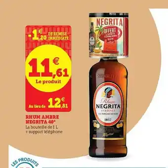 Super U Rhum Ambré Negrita 40° 1L offre