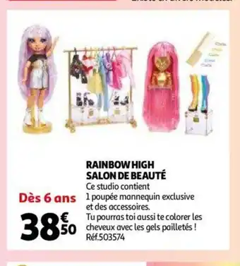 Auchan Rainbow High Salon De Beauté offre