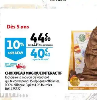 Auchan Choixpeau Magique Interactif offre