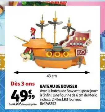 Auchan Bateau De Bowser offre