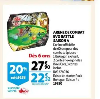 Auchan Arene De Combat Evo Battle Saison 4 offre