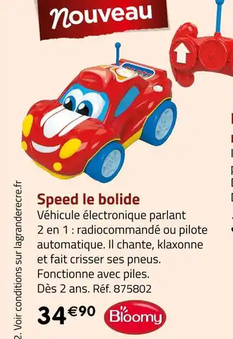 Bloomy speed le bolide