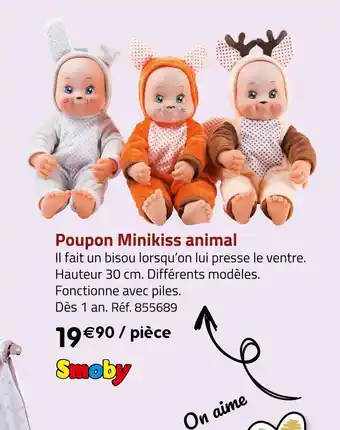 Géant Casino Smoby poupon minikiss animal offre
