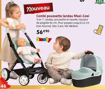 Géant Casino Smoby combi poussette landau maxi-cosi offre