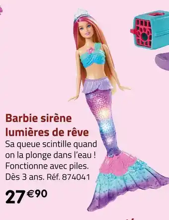 Géant Casino Barbie sirène lumières de rêve offre