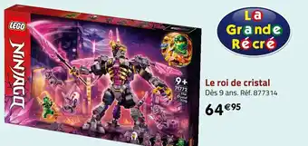 Géant Casino Lego le roi de cristal offre