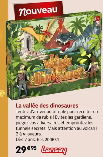 Géant Casino Lansay la vallée des dinosaures offre