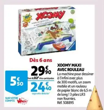 Auchan Xoomy Maxi Avec Rouleau offre