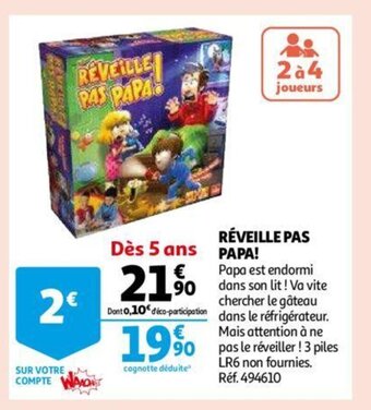 Réveille Pas Papa!