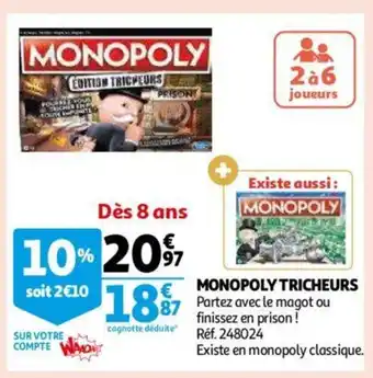Auchan Monopoly Tricheurs offre
