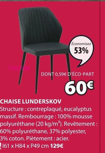 JYSK Chaise Lunderskov offre