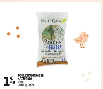 Auchan Boules De Graisse Natu'riga offre