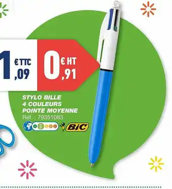 Bureau Vallée Stylo Bille 4 Couleurs Pointe Moyenne Bic offre
