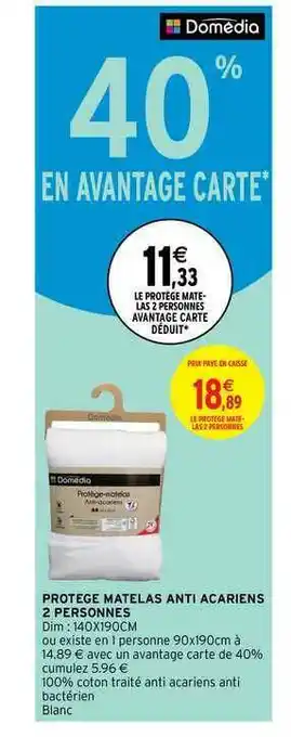Intermarché Protège Matelas Anti Acariens 2 Personnes offre