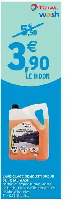 Intermarché Lave Glace Démoustiqueur 5 L Total Wash offre