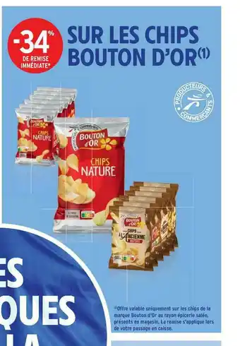 Intermarché Contact Chips Bouton D'or offre