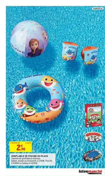 Intermarché Gonflable De Piscine Ou Place offre