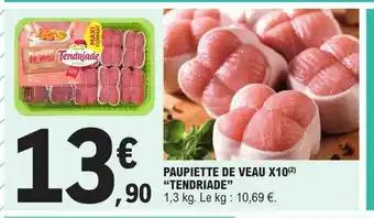 E.Leclerc Paupiette de veau x10 offre