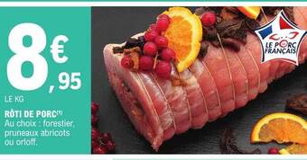 E.Leclerc Rôti de porc offre