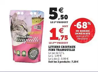 Super U Litière Cristaux Fins Tranquille offre