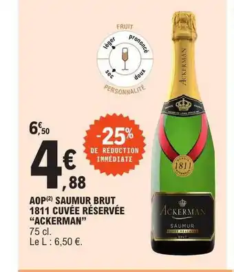 E.Leclerc Aop saumur brut 1811 cuvée réservée offre