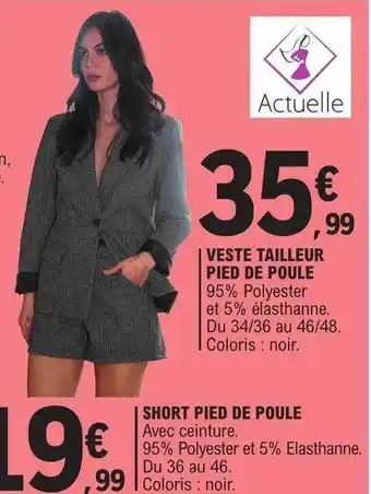 E.Leclerc Veste tailleur pied de poule, short pied de poule offre